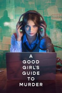 A Good Girl’s Guide to Murder poster